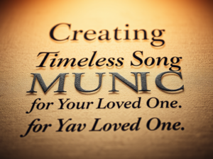 Tell Us Your Story Start Your Tribute creating-timeless-song-music-for-your-loved-one-text-gift